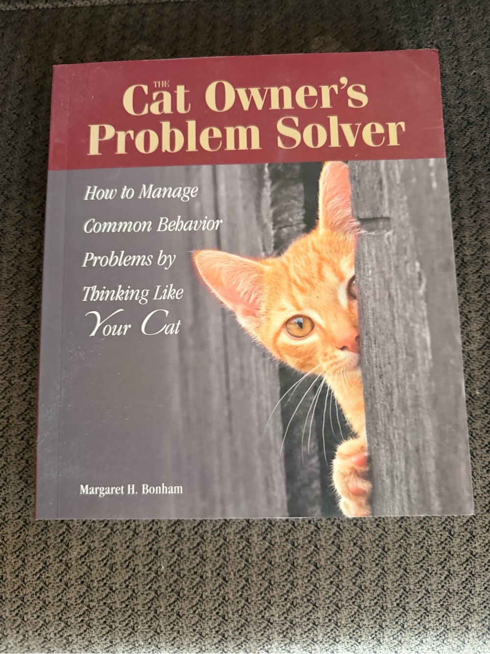 The Cat Owner's Problem Solver - Orange Edition by